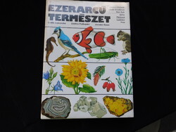 Dobroruka-Podhajská-Bauer: Ezerarcú természet