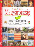 Bozsik Rozália (Szerk.): Tarkabarka Magyarország (Honismereti olvasókönyv)