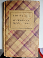 Ritka bibliofil kiadvány – Reiter László: Modern Book Production (1928, 40 példány!)