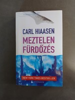 Carl Hiaasen - Meztelen fürdőzés,2006