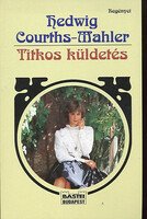 Hedwig Courths-Mahler: Titkos küldetés