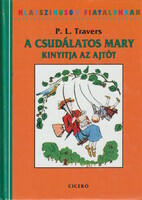 P. L. Travers: A csudálatos Mary kinyitja az ajtót