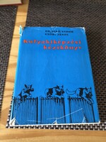 Dr. Bíró Andor~Győri János: Kutyakiképzési kézikönyv