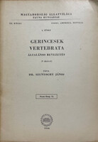 Szunyoghy János dr.: Gerincesek - Vertebrata (Magyarország állatvilága - Fauna Hungariae 78. XX. köt
