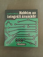 Lambert Miklós - Hobbim az integrált áramkör,1983