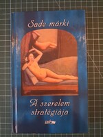 ! Sade Márki: A szerelem stratégiája - 1016