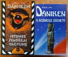 Erich Von Daniken: A kozmosz üzenete + Istenek ivadékai vagyunk (2 mű)
