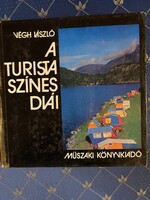 Végh László: A turista színes diái című könyv Műszaki Könyvkiadó 1979. Vadonatúj állapotú könyv.