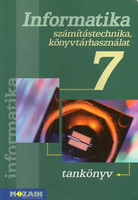 Informatics 7. Computer technology and library use - rozgonyi- borus- kokas