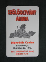 Kártyanaptár,Horváth Csaba szőlőoltvány áruda,Balatonaliga, 1996   (licites)