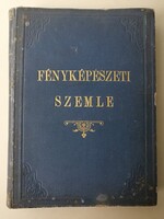 FÉNYKÉPÉSZETI SZEMLE 1899-1900 szerkesztette PEJTSIK KÁROLY