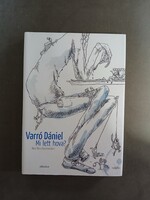 Varró Dániel - Mi lett volna? - Jelenkor - 2016 - jó állapotú