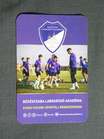 Kártyanaptár,Békéscsaba,Előre SE labdarúgó klub,foci,akadémia, 2023   (licites)