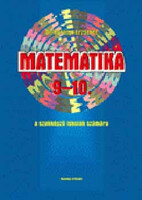 Dr. Korányi Erzsébet: Matematika 9-10. a szakképző iskolák számára KT-0313
