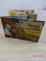 Bogos Katalin - Nyilasi Antónia: HÁZTÁJI MONDÓKÁK - kemény lapos mesekönyv