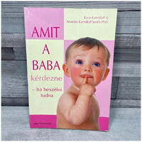 Kyra Karmiloff, Annette K-S PhD: Amit a baba kérdezne - ha tudna beszélni, könyv