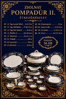 Zsolnay Pompadúr II. 56 db-os 12 személyes porcelán étkészlet