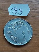 SAN MARINO 100 LIRA 1983  Rozsdamentes acél, Nukleáris fenyegetés  B3