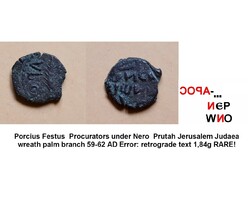 Nero provinciális pénze Judaea Prutah Porcius Festus procurator Verdehibás!
