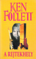 Ken Follett: A rejtekhely