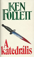 Ken Follett: A katedrális