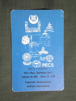 Kártyanaptár,Pécs,Tourist,Idegenforgalmi iroda,grafikai,1973   (6)