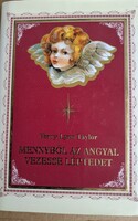 Mennyből az angyal vezesse léptedet.