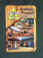 Kártyanaptár,Békéscsaba,Galon Transz építő bányászati Kft.,benzinkút,dózer,teherautó, 2005   (6)
