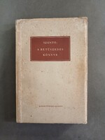 Szántó Tibor - A betűszedés könyve - 1951 - táblajegyzék hiányos