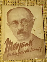 MÁDAY BÉLA : MERJÜNK MAGYAROK LENNI ! IDÉZETEK GRÓF TELEKI PÁLTÓL 1943