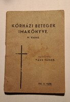 Vass János: Kórházi betegek imakönyve (Szerzői kiadás