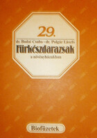 Dr. Budai Cs.- dr. Polgár L.: Fürkészdarazsak a növényházakban (biofüzetek 29.)