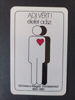 Régi  Kártyanaptár 1982 Adj vért életet adsz! 100 éves a Magyar Vöröskereszt