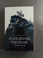 Tallián Mariann - A szegények fejedelme - II. Rákóczi Ferenc - Zrínyi kiadó,2021 - jó állapotú