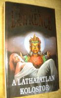 Leslie L. Lawrence :  A láthatatlan kolostor