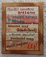 Új, kiváló állapotú Vintage / Shabby Chic motivációs falikép (ajándéknak is!)