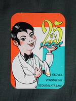 Kártyanaptár,Békéscsaba ÁFÉSZ,25 éves vendéglátó vállalat,grafikai,reklám figura,pincér, 1976  (6)