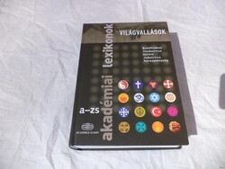 Világvallások - Akadémiai lexikon A-ZS Buddhizmus, Hinduizmus, Iszlám, Judaizmus, Kereszténység köny