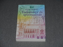 Rupert Sheldrake - Tudomány és spiritualitás