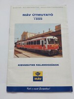 MÁV ÚTMUTATÓ 1999 - Kisvasutas Kalandozások füzet