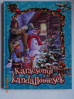 Miklós Malvina: KARÁCSONYI KANDALLÓMESÉK - Nagy Attila illusztrációival - pazar!