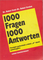 Babári Ernő Dr.- Babári Ernőné Dr.: 1000 Fragen 1000 Antworten (Társalgási gyakorlatok a német &quot