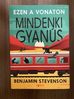 Benjamin Stevenson Ezen ​a vonaton mindenki gyanús