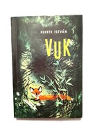 Fekete István: Vuk (Első 1965-ös kiadás)