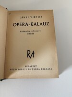 Lányi Viktor: Opera-kalauz (1937) – III. bővített kiadás