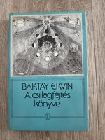 Baktay Ervin: The book of astrology