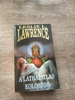 Dedikált Leslie L. Lawrence: A láthatatlan kolostor könyv