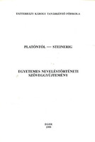 Balázs Sándor szerk.: Platóntól - Steinerig (Egyetemes neveléstörténeti szöveggyűjtemény)