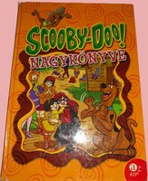 2004.Joseph Barbera William Hanna - Scooby-Doo! nagykönyve 1. KÉPES MESE könyv M&C Kft