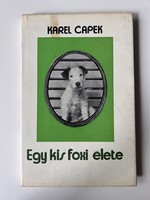 Karel Čapek: Egy kis foxi élete antikvár gyermekkönyv
